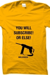 You Will Subscribe Or Else