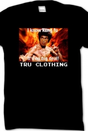 I know kung fu