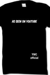 As seen on Youtube shirt!
