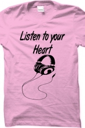 Listen to your heart