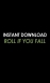 Roll If You Fall Instant Download
