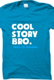 Cool story.