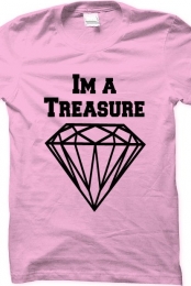 Im a treasure 