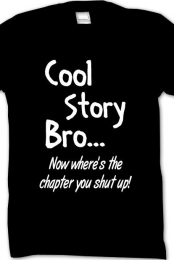 Cool Story Bro Shirt