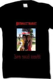 Brenmattnahat T-Shirt