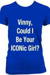 Vinny, Could I Be Your I...