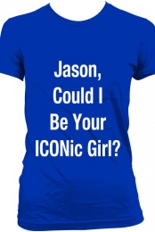 Jason, Could I Be Your I...