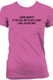 I HAVE ANXIETY PINK