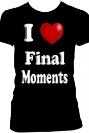 I love Final Moments (Bl...