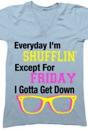 EveryDay I'm Shufflin!