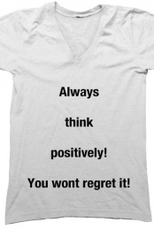 Think Positively! (V-neck)