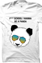 F*** SCHOOL I WANNA BE A...