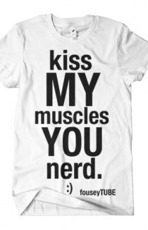 Kiss My Muscles (White)