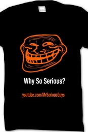 MrSeriousGuys -  Why So...