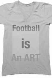 FOOTBALL IS AN ART