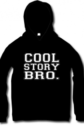 Black Cool Story Bro