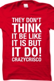 They Don't Think (Crew N...