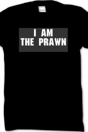 I AM THE PRAWN - LAST MA...