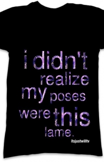 Lame Poses Tshirt (Unisex)