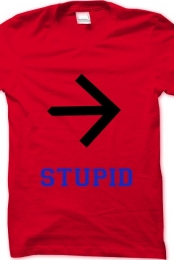 with stupid t shirt
