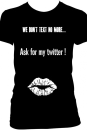Ask for my Twitter !