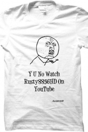 Y U No Watch Rusty8856HD