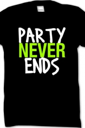 PARTY NEVER ENDS