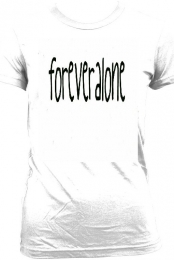 Forever Alone