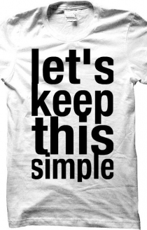 let's keep this simple shirt.