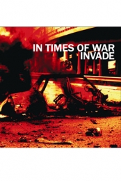 Invade/In Times of War split 7 inch