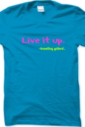 Live It Up Blue.