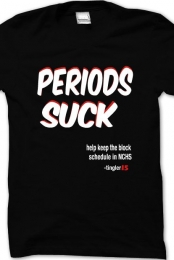 periods suck(save the bl...