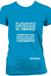 GIRL-IN-TRAINING DRUMMER...