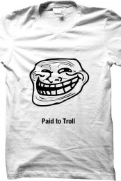 Paid to Troll