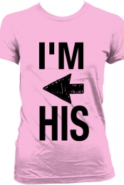 I'm His T-shirt