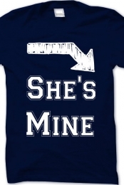 She's Mine TEE