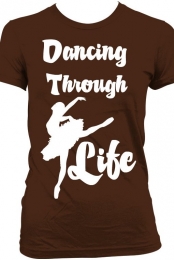 Dancing Through Life TEE