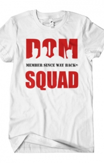 Dom Squad (White)