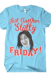 Slutty Friday