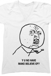 Y U NO Unisex V-neck Make Believe
