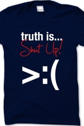 truth is...