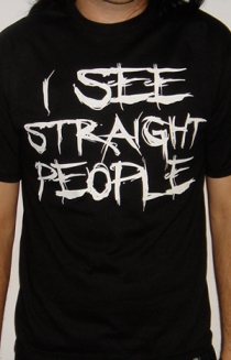 I See Straight People (Black)