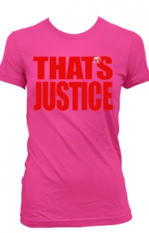 That's Justice (Womens Fuchsia)