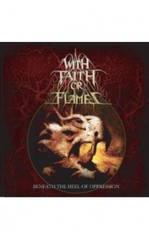 Beneath The Heel Of Oppression