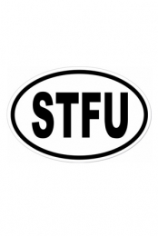 STFU Sticker