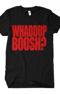 Whaddup Boosh? (Black)
