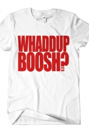 Whaddup Boosh? (White)
