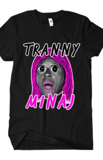 Tranny Minaj (Black)