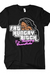Fat Hungry Bitch