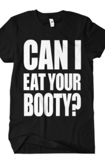 Can I Eat Your Booty?